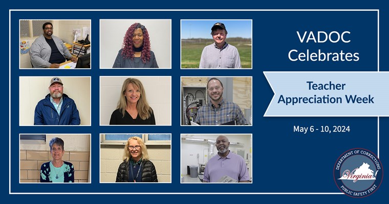 VADOC Celebrates Teacher Appreciation Week: May 6-10, 2024
