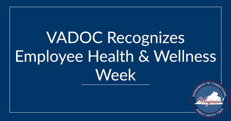 VADOC Recognizes Employee Health and Wellness Week