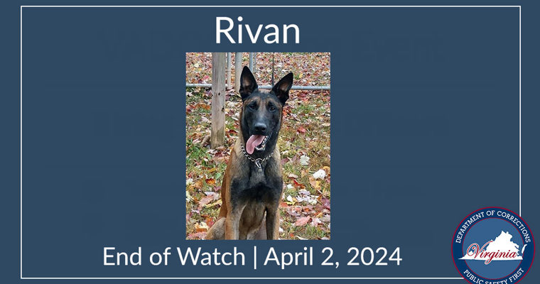 Rivan, End of Watch: April 2, 2024