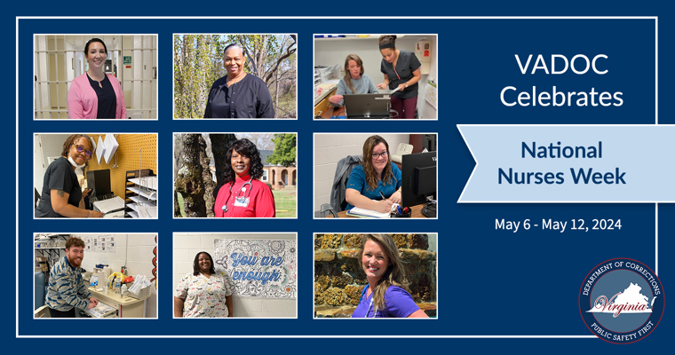 VADOC Celebrates National Nurses Week: May 6 - 12, 2024
