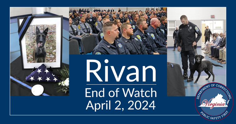Rivan, End of Watch, April 2, 2024 text displayed with collage of memorial service.