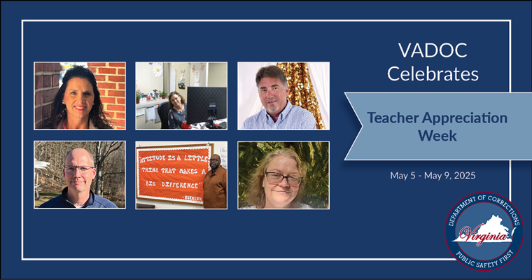 VADOC Celebrates Teacher Appreciation Week: May 5-9, 2025