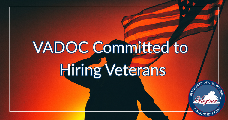 VADOC Committed to Hiring Veterans